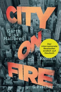 Hallberg: City on Fire (S.Fischer Verlage)